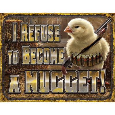 Blechschild Chicken Nugget Refusal TSN2212
