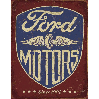 Tina kyltti Ford Motors Since 1903 TSN2205