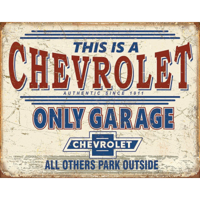 Жестяная табличка Chevy Only Garage TSN2200