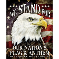 Blechschild We Stand For TSN2175