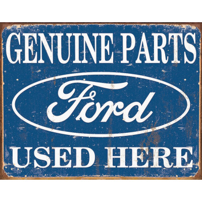 Cartel de chapa Ford Parts Used Here TSN1314