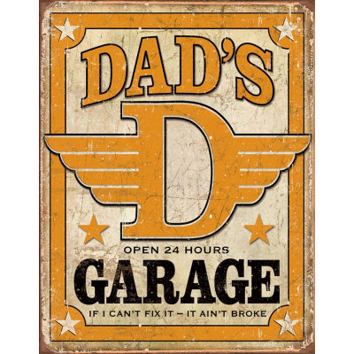 Жестяная табличка Dads Garage Open 24 Hours TSN1894