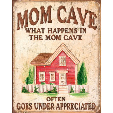 Tina kyltti Mom Cave Under Appreciated TSN1806
