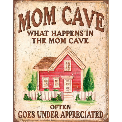 Blechschild Mom Cave Under Appreciated TSN1806