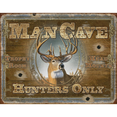 Жестяная табличка Man Cave- Hunters Only TSN1935