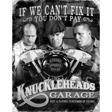 Tina kyltti Stooges Knuckleheads Garage TSN1687