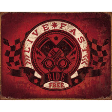 Cartel de chapa Live Fast Ride Free TSN2052