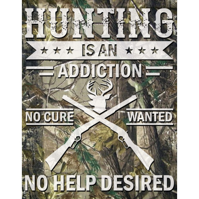 Жестяная табличка Hunting Addiction TSN2403