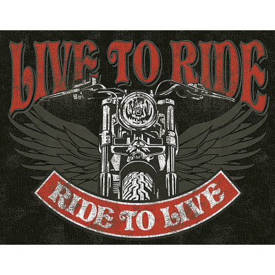 Tin sign Live To Ride 2100