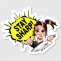 Pegatina Stay Sharp stascar
