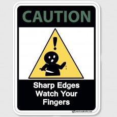 Sticker CAUTION ! Sharp Edges - watch your fingers. MGKCau