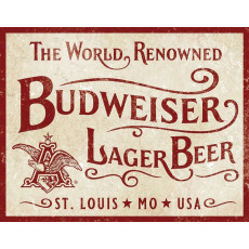 Жестяная табличка Budweiser World Renown TSN2385